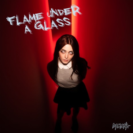 Flame under a glass | Boomplay Music