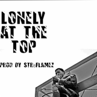 Lonely At The Top