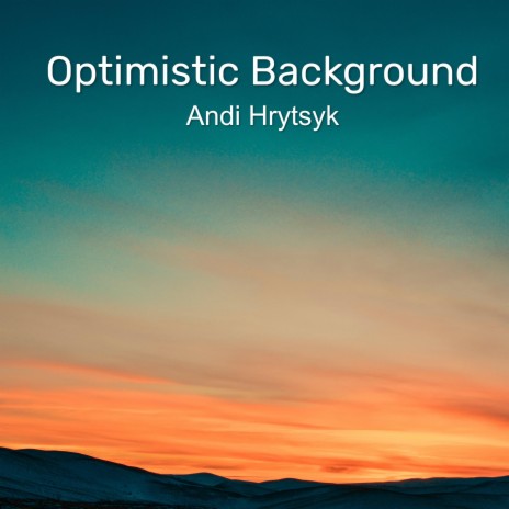 Optimistic Background | Boomplay Music