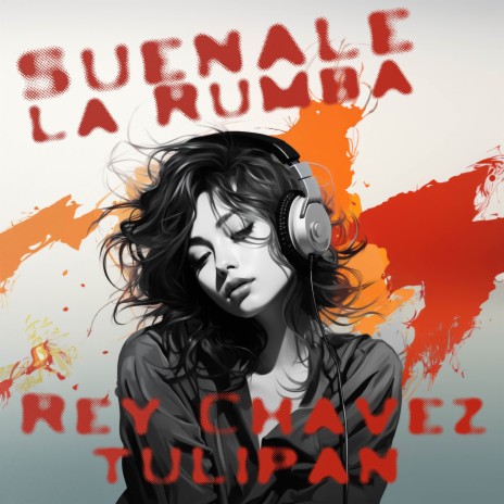 Suénale la Rumba (Remix) ft. TULIPAN
