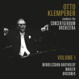 The Concertgebouw Orchestra (Volume 1)