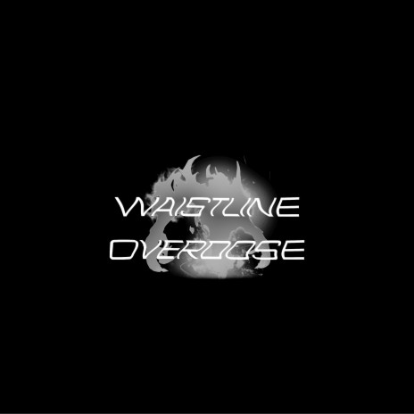 Waistline | Boomplay Music