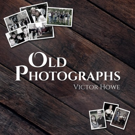 Old Photographs | Boomplay Music