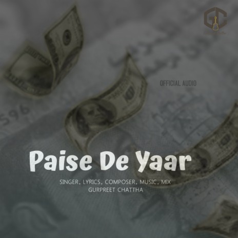 Paise De Yaar | Boomplay Music