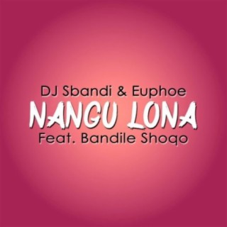 Nangu Lona (feat. Euphoe)