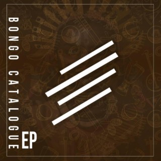 Bongo Catalogue EP (feat. Selaa & Dj Omakei)