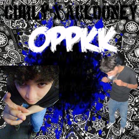 OPPKK ft. AcLooney | Boomplay Music