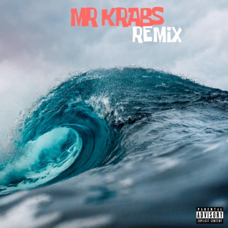Mr.Krabs (Remix) ft. Lom Rudy, Impobrediablo, GoldChains & OldPurp | Boomplay Music