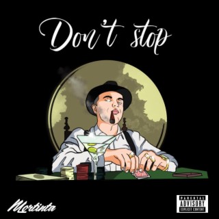 Don't Stop lyrics | Boomplay Music