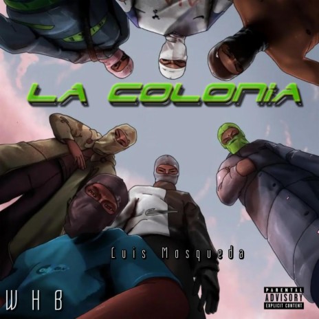 La Colonia | Boomplay Music