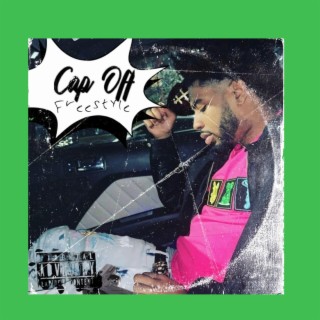 Cap Off (Top Off Freestyle)