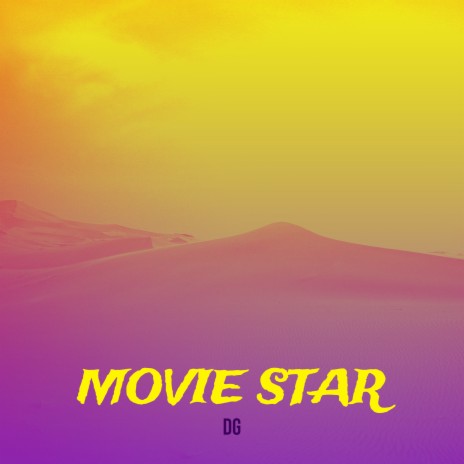 Movie Star | Boomplay Music