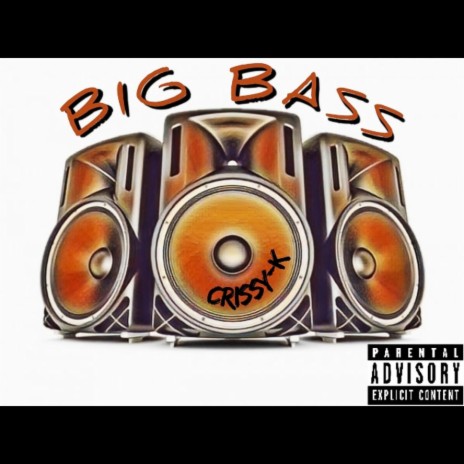 Big Bass | Boomplay Music