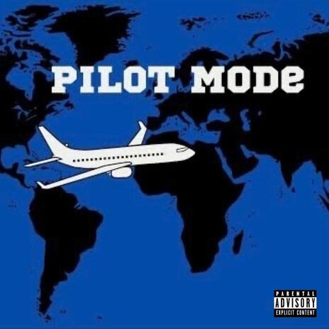 Pilot Mode