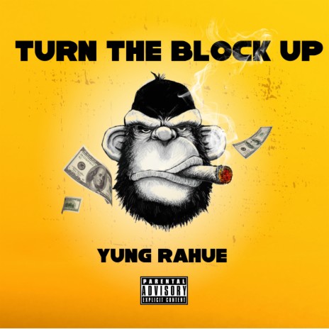 Turn the block up | Boomplay Music