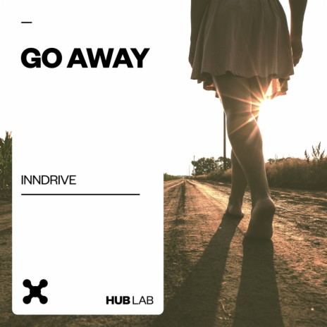 Go Away | Boomplay Music