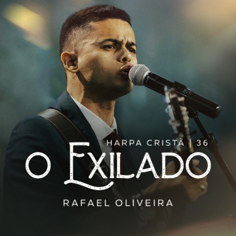 O Exilado | Hc 36 | Boomplay Music