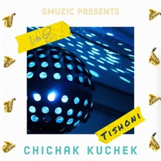 Chichak Kuchek (feat. Tishoni)