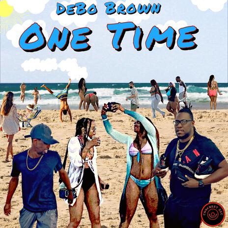 One Time | Boomplay Music