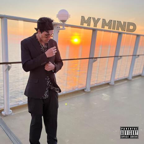 My Mind | Boomplay Music