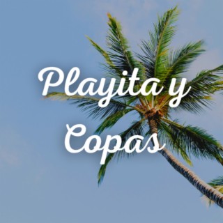 Playita y Copas