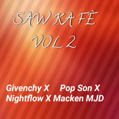 Saw Ka Fè Vol 2 | Boomplay Music