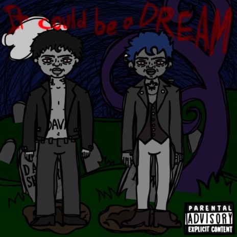 It Could Be A Dream (feat. David Shawty)