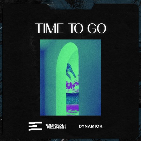 Time to Go | Boomplay Music