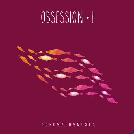 Obsession 1 | Boomplay Music