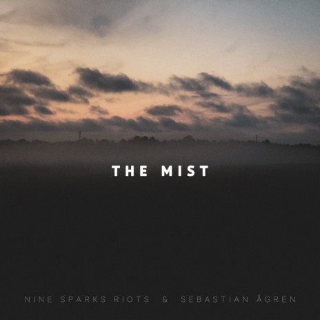 The Mist ft. Sebastian Ågren | Boomplay Music