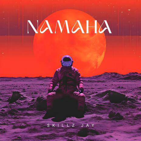 Namaha | Boomplay Music