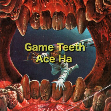 Game Teeth | Boomplay Music