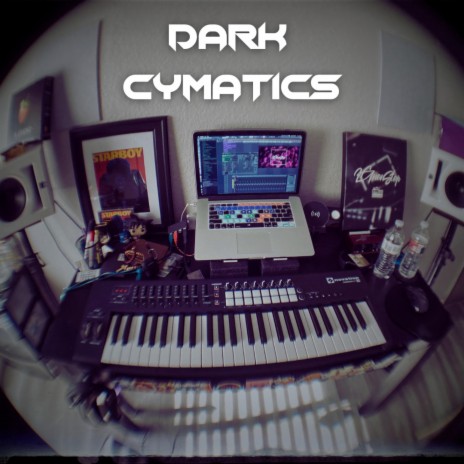 Dark Cymatics | Boomplay Music