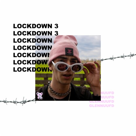 Lockdown 3 (parodie) | Boomplay Music