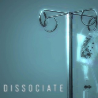 Dissociate