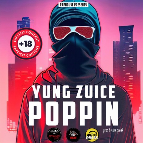 Poppin ft. Yung Zuice | Boomplay Music
