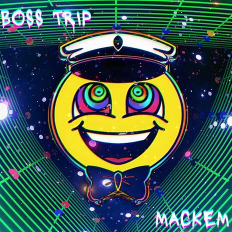 Boss Trip | Boomplay Music