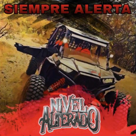 Siempre Alerta | Boomplay Music