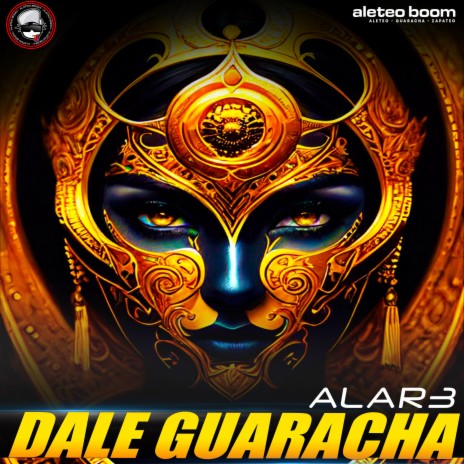 Dale Guaracha ft. Aleteo Boom | Boomplay Music