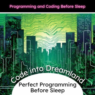 Code into Dreamland: Perfect Programming Before Sleep