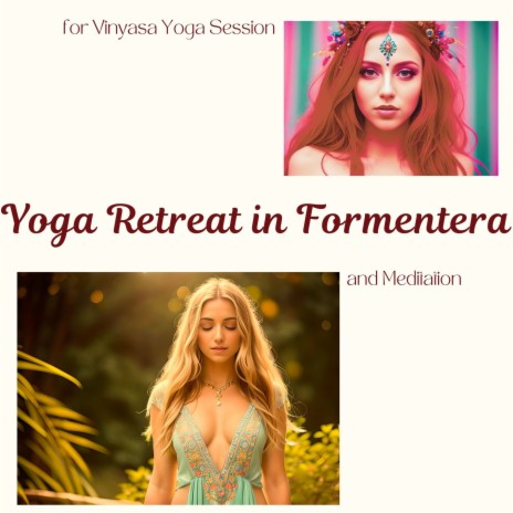 Vinyasa Flow Soundtrack for Yogis