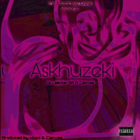 Askhuzeki (feat. Canvas) | Boomplay Music