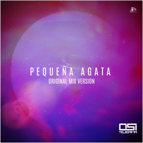 Pequeña Agata (Original Mix Version)
