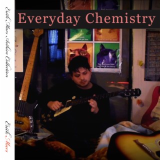 Everyday Chemistry (Remastered 2023)