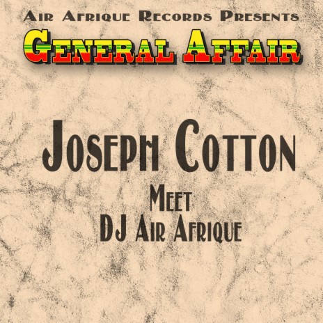 General Affair ft. DJ Air Afrique | Boomplay Music