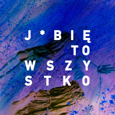 J*bię To Wszystko | Boomplay Music