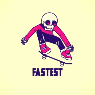 Fastest