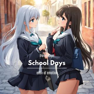 School Days Memory lyrics | Boomplay Music