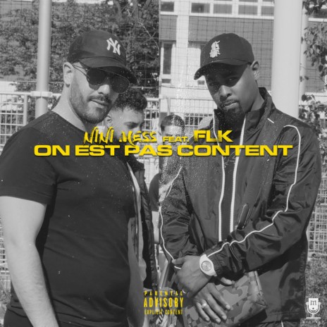 On est pas content ft. flk | Boomplay Music