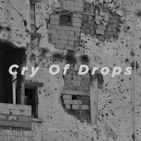 Cry Of Drops